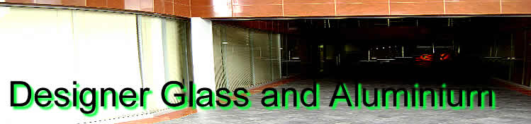 Aluminium doors, Aluminium windows, rotating doors, glass sliding doors, shower doors, glazing - Designer Glass and Aluminium